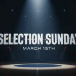 Selection Sunday