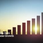How To Make Sure Your Business Growth